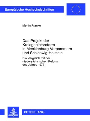 cover image of Das Projekt der Kreisgebietsreform in Mecklenburg-Vorpommern und Schleswig-Holstein